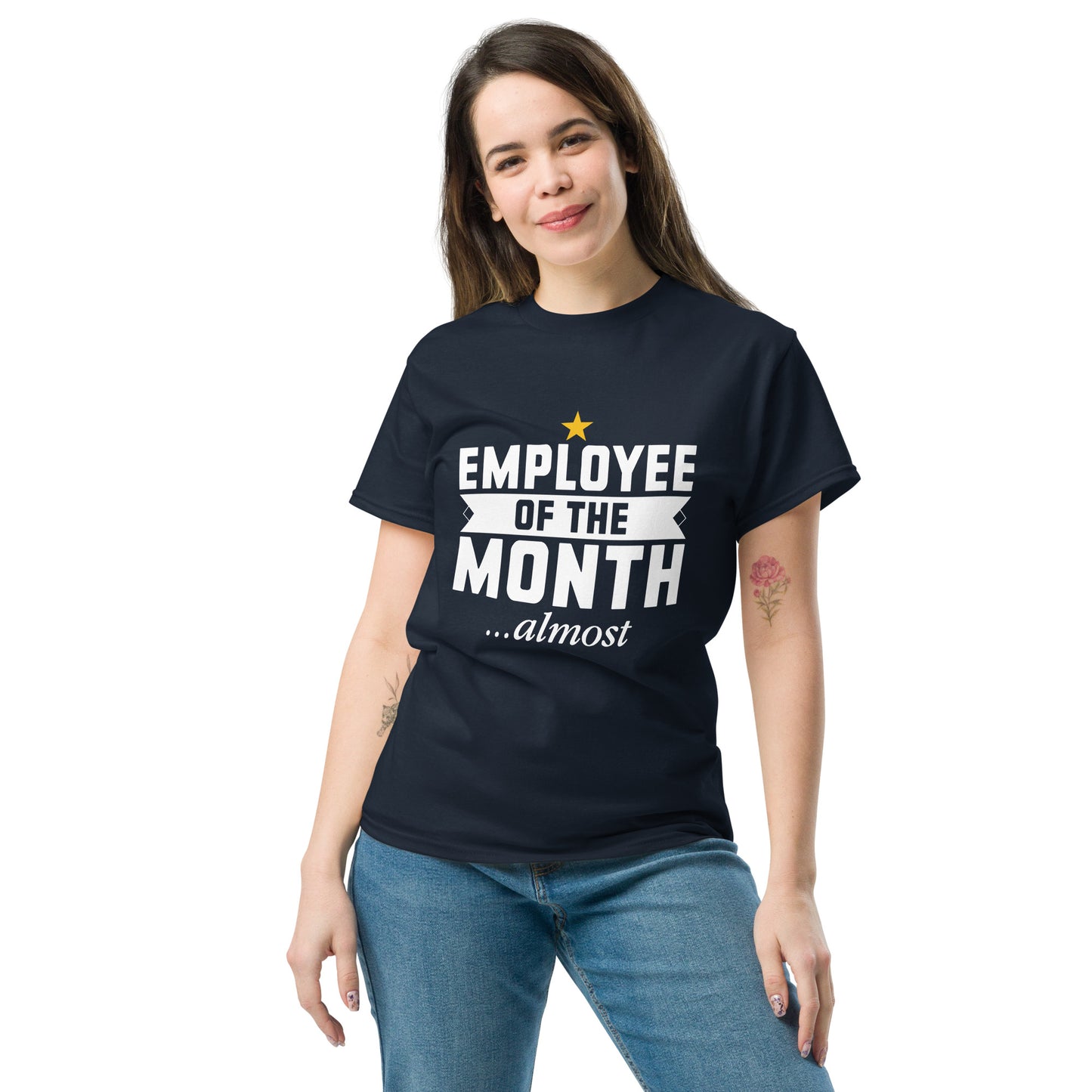 Almost Employee of The Month Premium Unisex T-Shirt